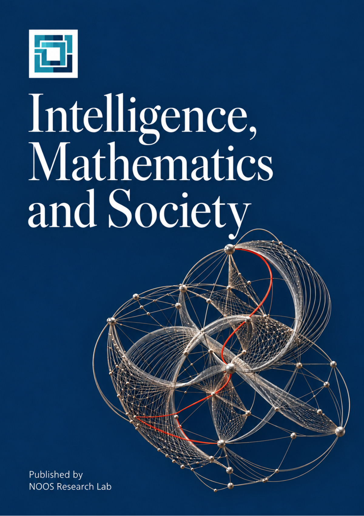 Cover of Intelligence, Mathematics and Society, published by NOOS Research Lab